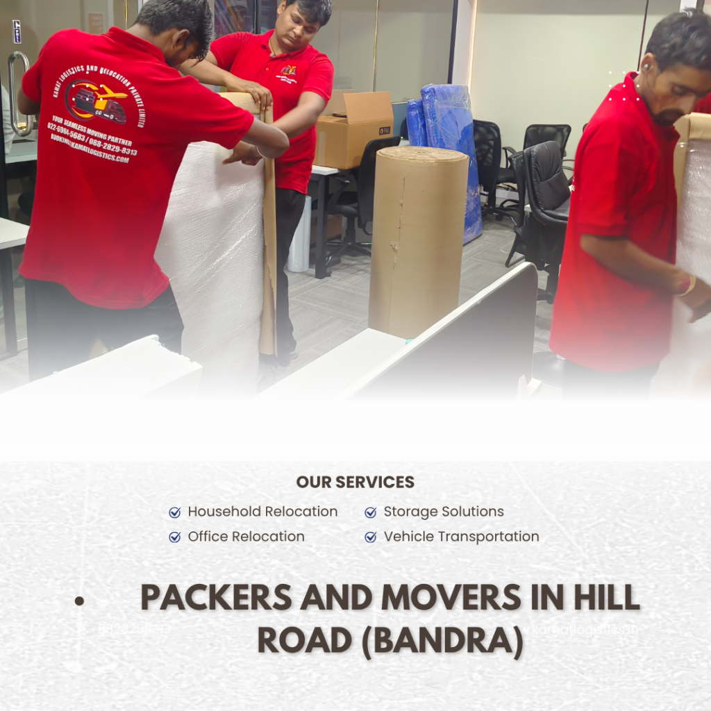 Packers and Movers in Hill Road